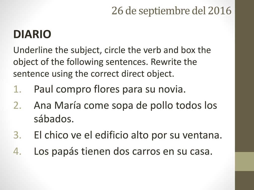 DIARIO 26 de septiembre del 2016 Paul compro flores para su novia.