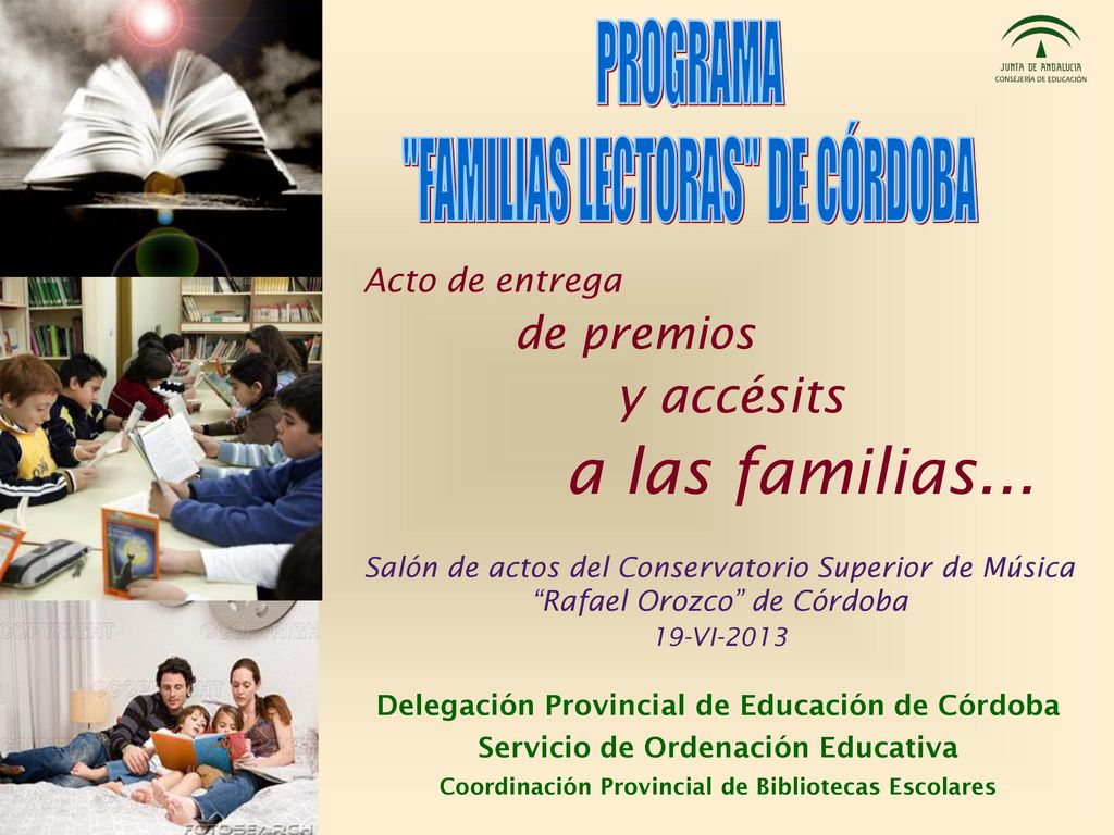 a las familias... PROGRAMA FAMILIAS LECTORAS DE CÓRDOBA y accésits