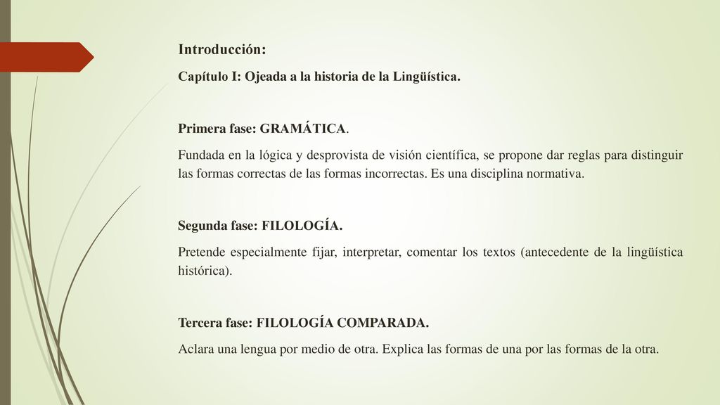 Introducción: Capítulo I: Ojeada a la historia de la Lingüística.