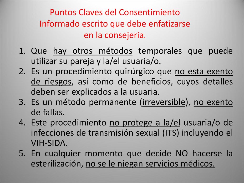 Puntos Claves del Consentimiento Informado escrito que debe enfatizarse en la consejeria.