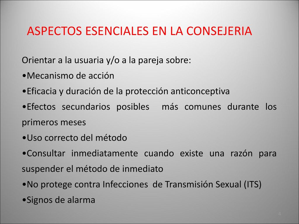 Orientar a la usuaria y/o a la pareja sobre: Mecanismo de acción