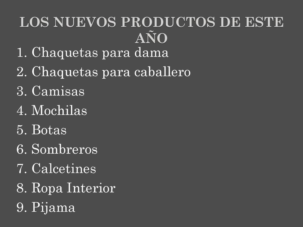 Los nuevos productos de este año