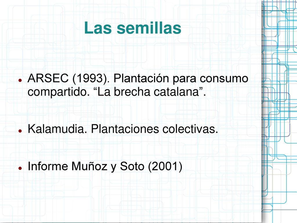 Las semillas ARSEC (1993). Plantación para consumo compartido. La brecha catalana . Kalamudia. Plantaciones colectivas.