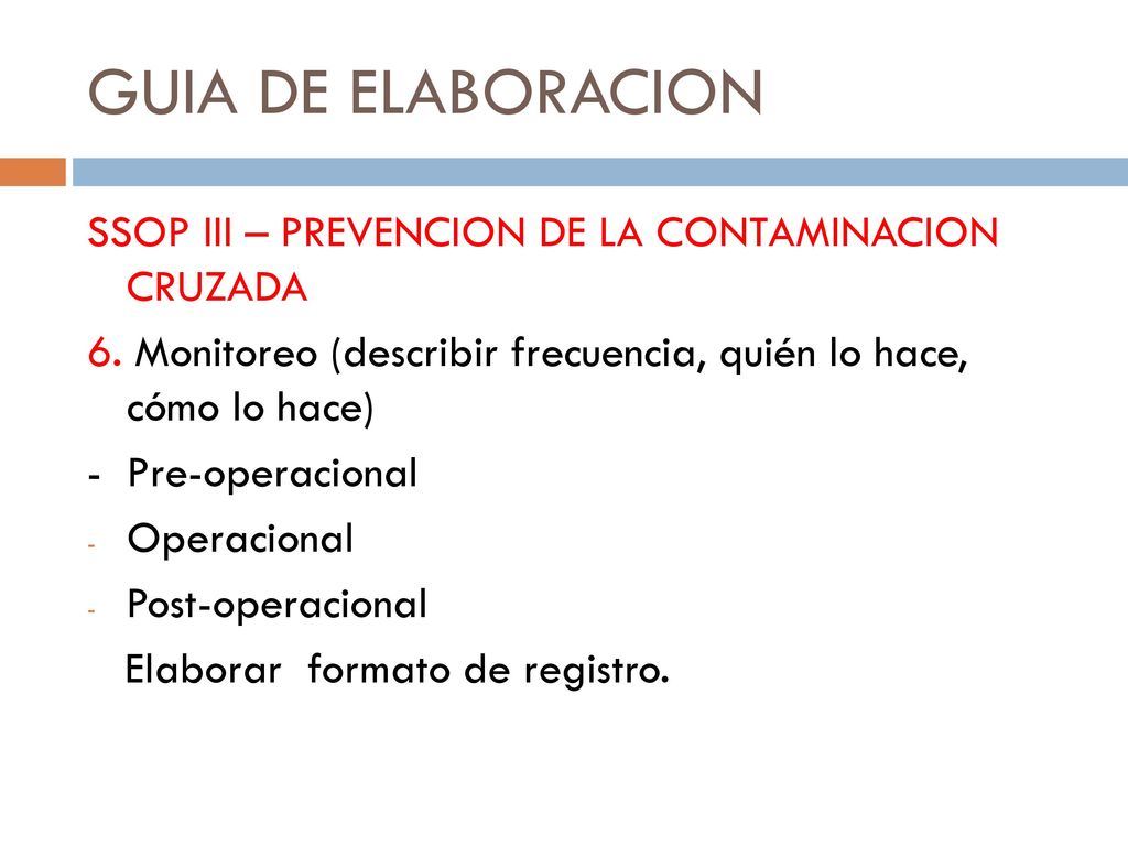 GUIA DE ELABORACION SSOP III – PREVENCION DE LA CONTAMINACION CRUZADA