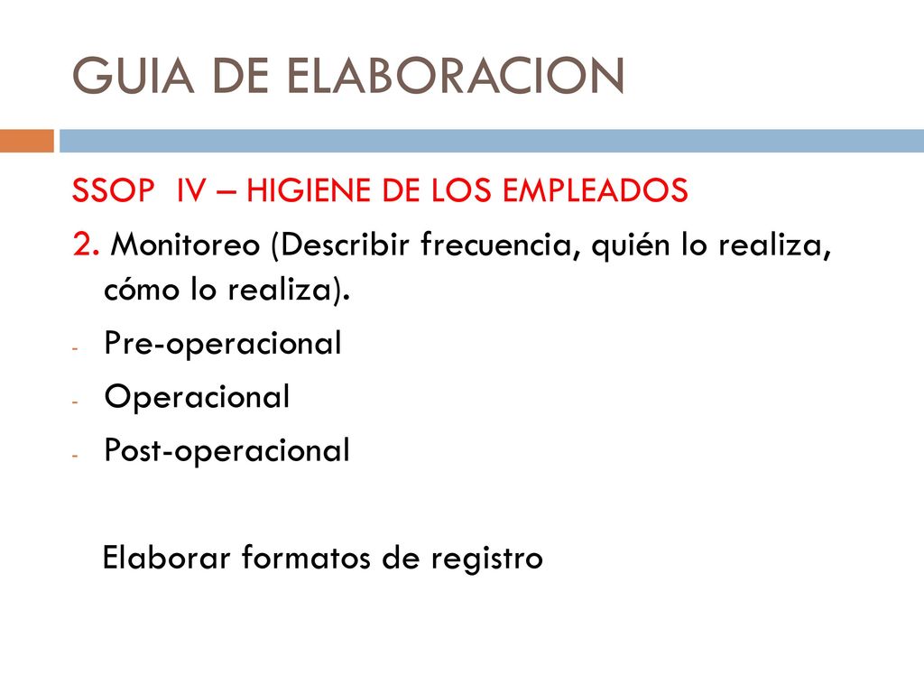 GUIA DE ELABORACION SSOP IV – HIGIENE DE LOS EMPLEADOS