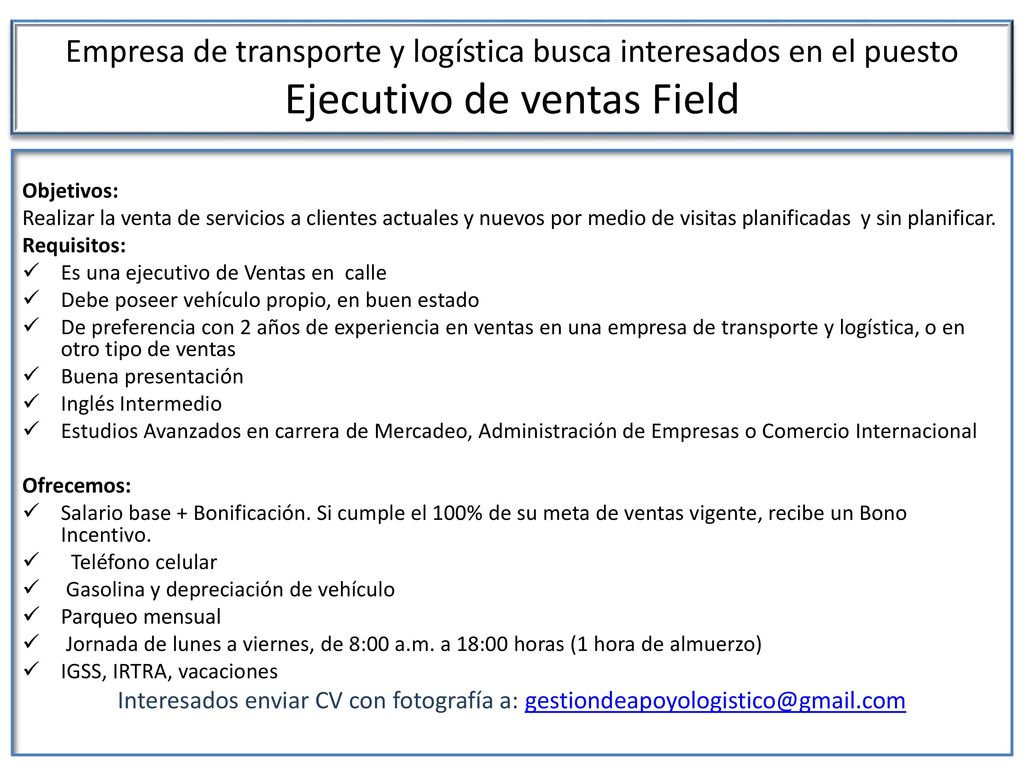 Empresa de transporte y logística busca interesados en el puesto Ejecutivo de ventas Field