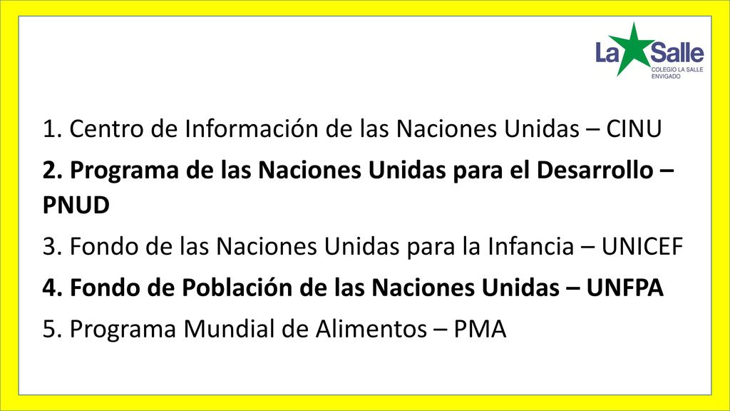 1. Centro de Información de las Naciones Unidas – CINU