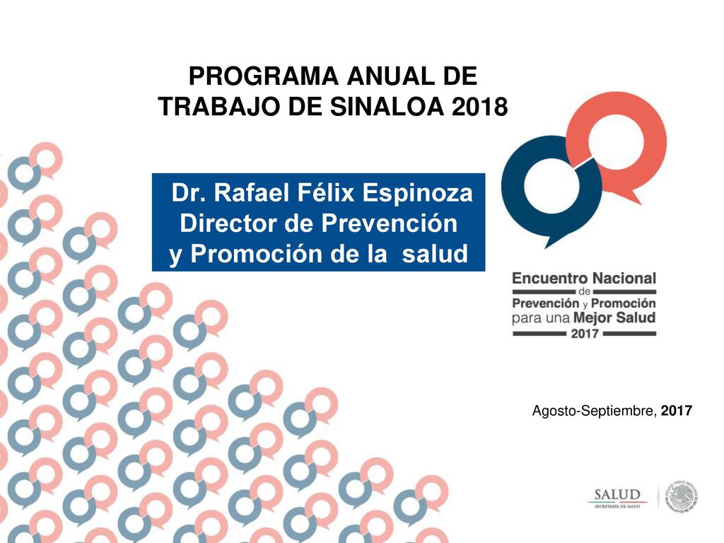 PROGRAMA ANUAL DE TRABAJO DE SINALOA 2018 Director de Prevención