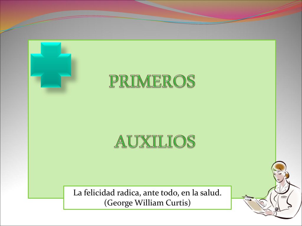 La felicidad radica, ante todo, en la salud. (George William Curtis)