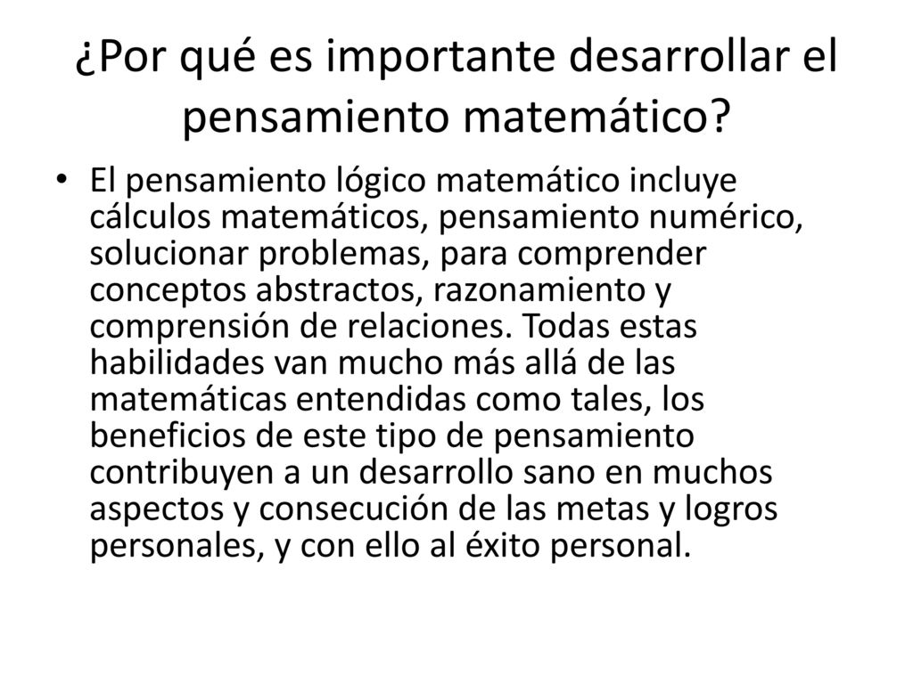 ¿Por qué es importante desarrollar el pensamiento matemático