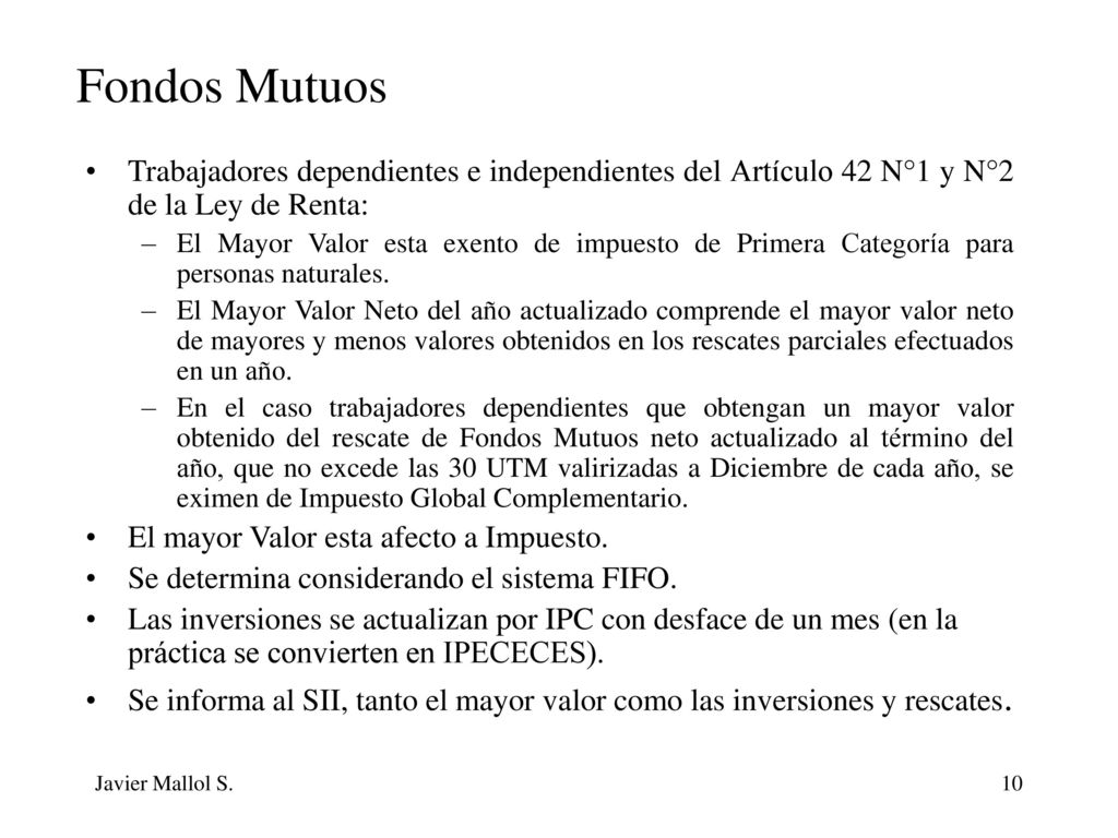 Fondos Mutuos Trabajadores dependientes e independientes del Artículo 42 N°1 y N°2 de la Ley de Renta: