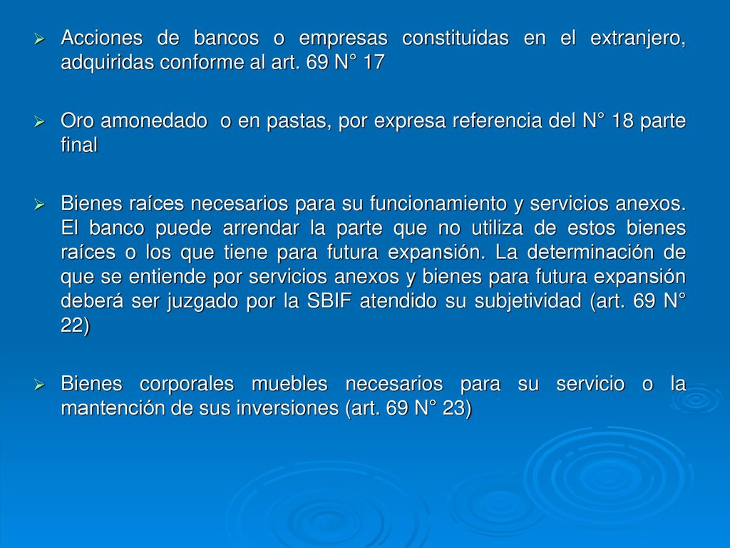 Acciones de bancos o empresas constituidas en el extranjero, adquiridas conforme al art. 69 N° 17