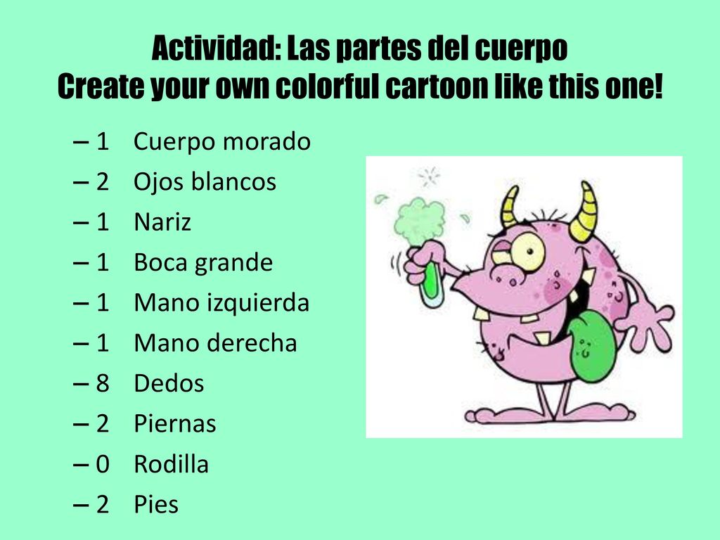 Actividad: Las partes del cuerpo Create your own colorful cartoon like this one!