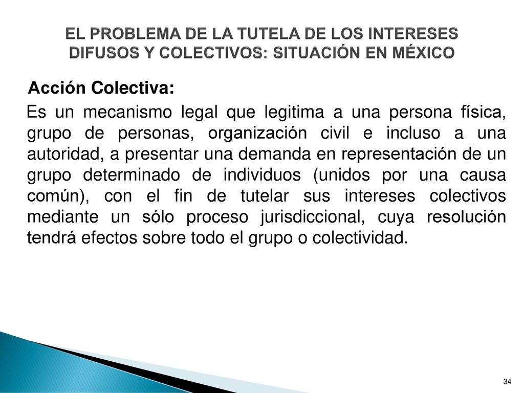 EL PROBLEMA DE LA TUTELA DE LOS INTERESES DIFUSOS Y COLECTIVOS: SITUACIÓN EN MÉXICO