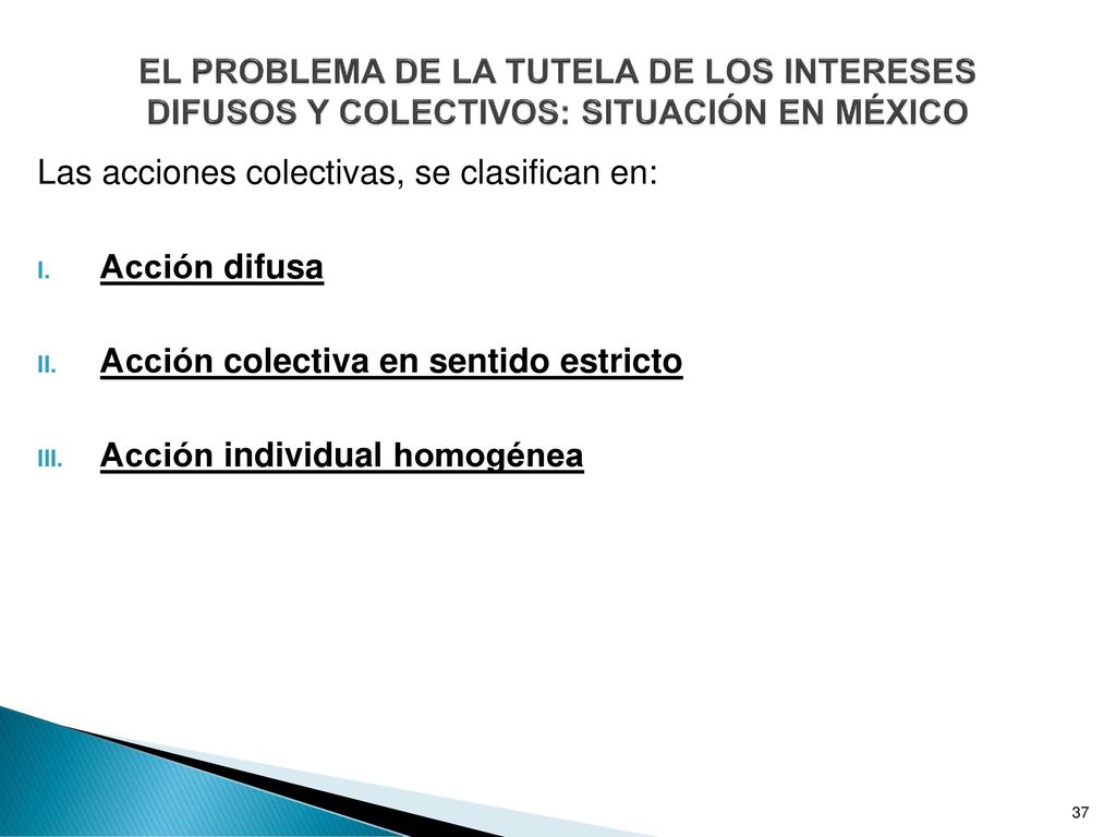 EL PROBLEMA DE LA TUTELA DE LOS INTERESES DIFUSOS Y COLECTIVOS: SITUACIÓN EN MÉXICO