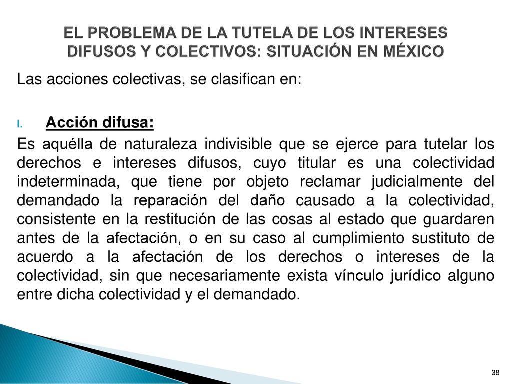EL PROBLEMA DE LA TUTELA DE LOS INTERESES DIFUSOS Y COLECTIVOS: SITUACIÓN EN MÉXICO
