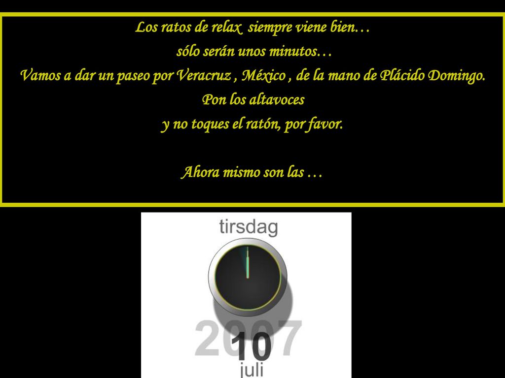 Los ratos de relax siempre viene bien… sólo serán unos minutos…