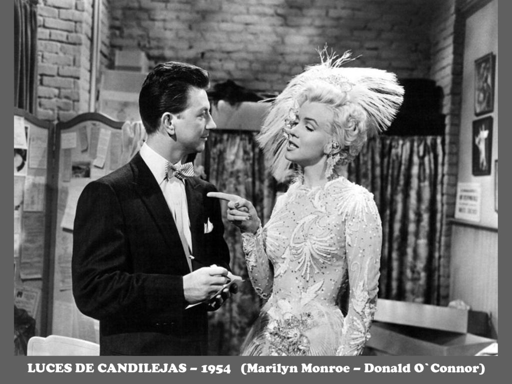 LUCES DE CANDILEJAS – 1954 (Marilyn Monroe – Donald O`Connor)