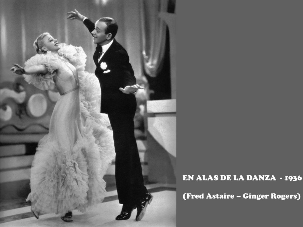 EN ALAS DE LA DANZA (Fred Astaire – Ginger Rogers)