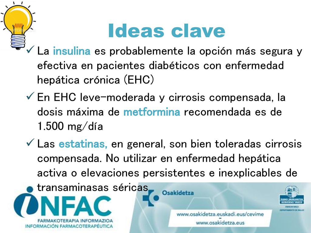 La insulina es probablemente la opción más segura y efectiva en pacientes diabéticos con enfermedad hepática crónica (EHC)