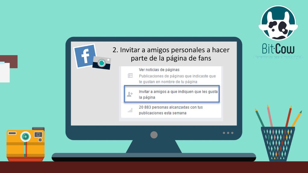 2. Invitar a amigos personales a hacer parte de la página de fans