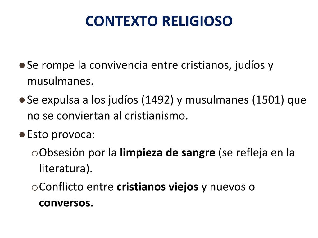 CONTEXTO RELIGIOSO Se rompe la convivencia entre cristianos, judíos y musulmanes.
