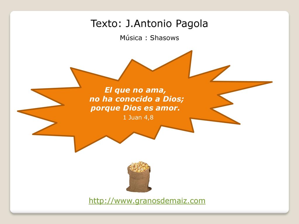 no ha conocido a Dios; porque Dios es amor.