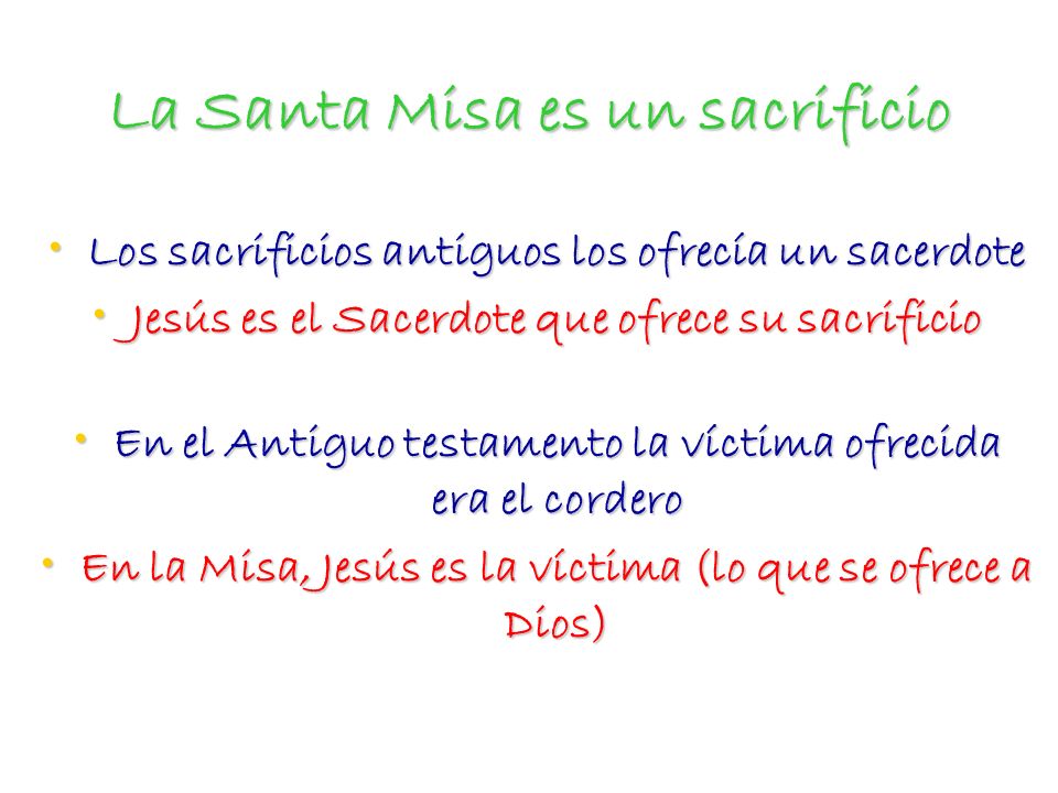 La Santa Misa es un sacrificio