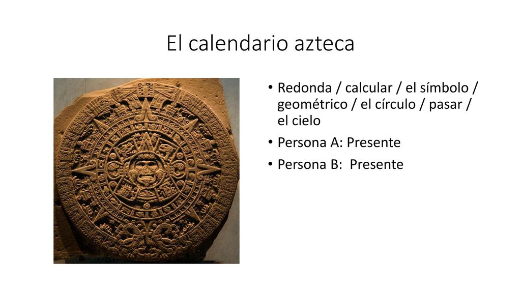 El calendario azteca Redonda / calcular / el símbolo / geométrico / el círculo / pasar / el cielo.