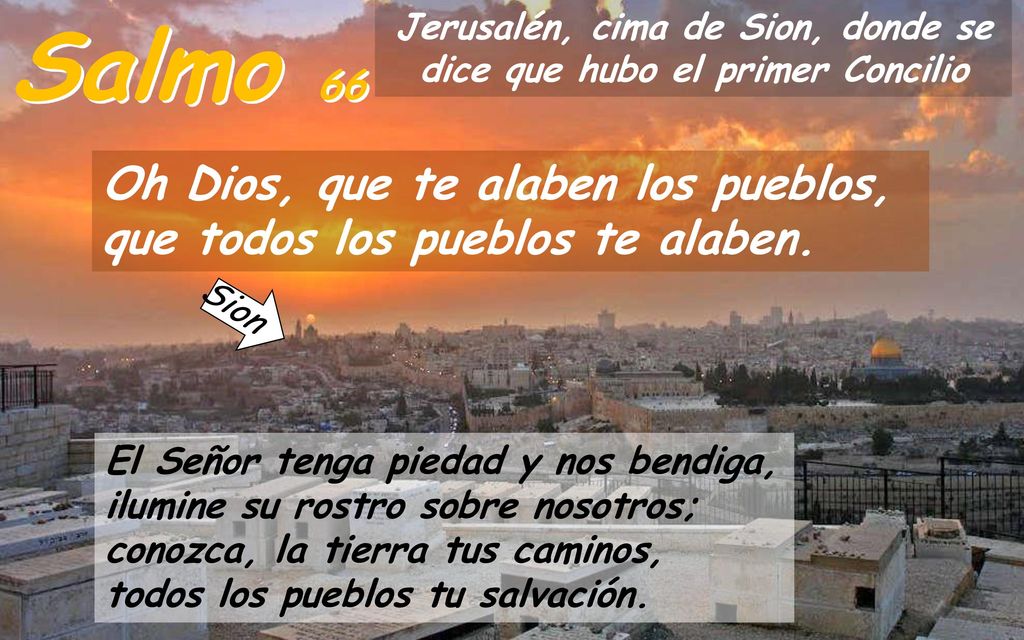 Jerusalén, cima de Sion, donde se dice que hubo el primer Concilio