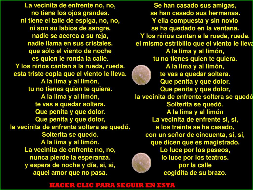 La vecinita de enfrente no, no, no tiene los ojos grandes.