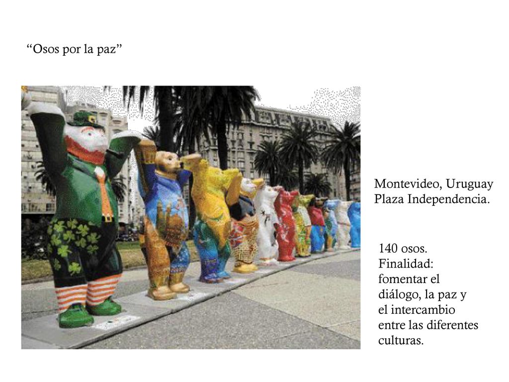 Osos por la paz Montevideo, Uruguay. Plaza Independencia. 140 osos.