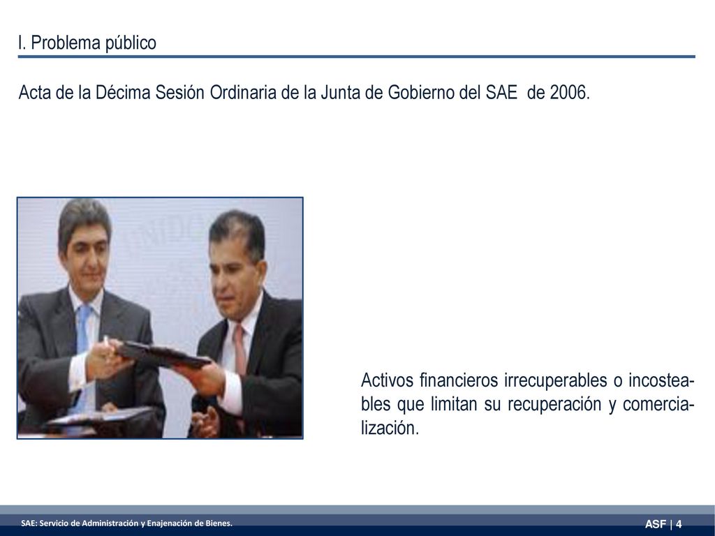 I. Problema público Acta de la Décima Sesión Ordinaria de la Junta de Gobierno del SAE de