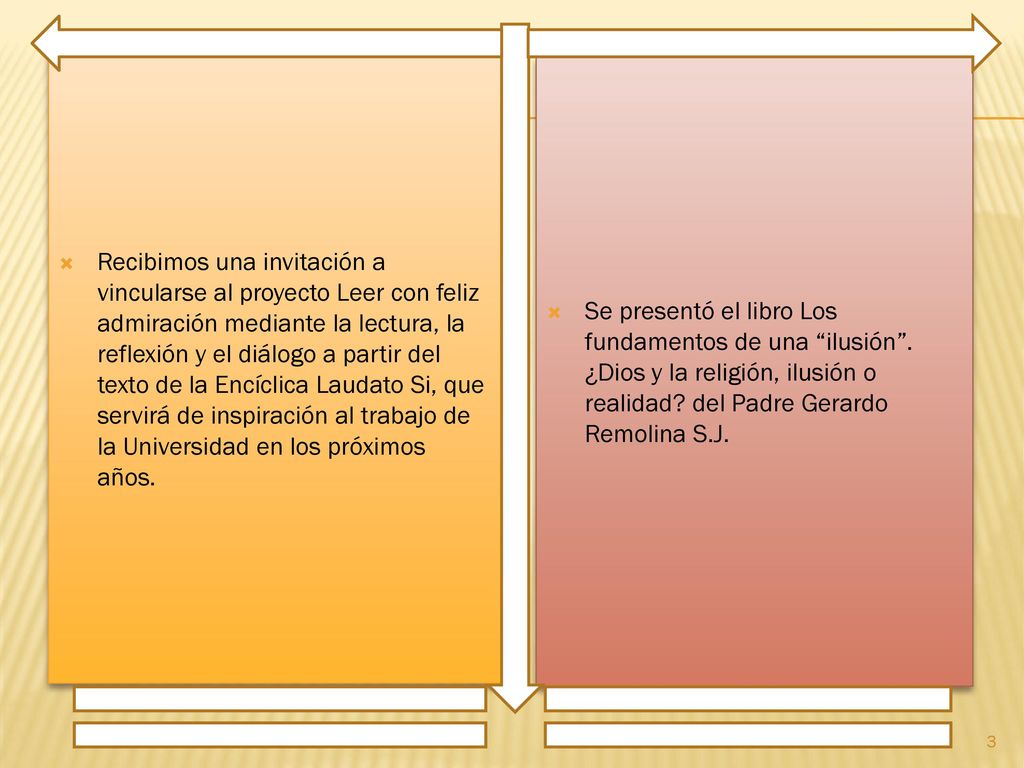 Recibimos una invitación a vincularse al proyecto Leer con feliz admiración mediante la lectura, la reflexión y el diálogo a partir del texto de la Encíclica Laudato Si, que servirá de inspiración al trabajo de la Universidad en los próximos años.