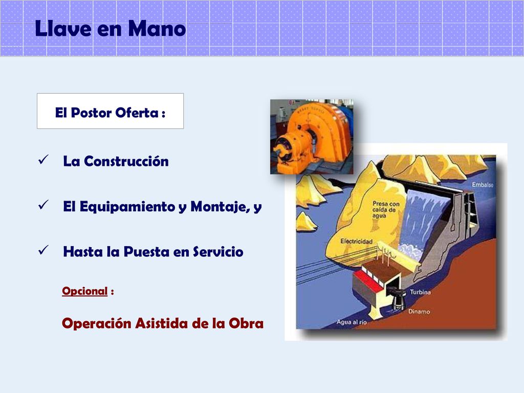 Llave en Mano La Construcción El Equipamiento y Montaje, y