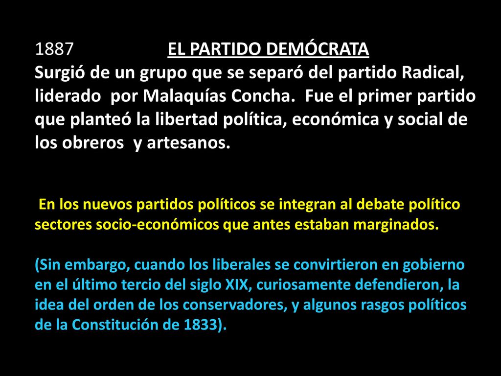 Surgió de un grupo que se separó del partido Radical,