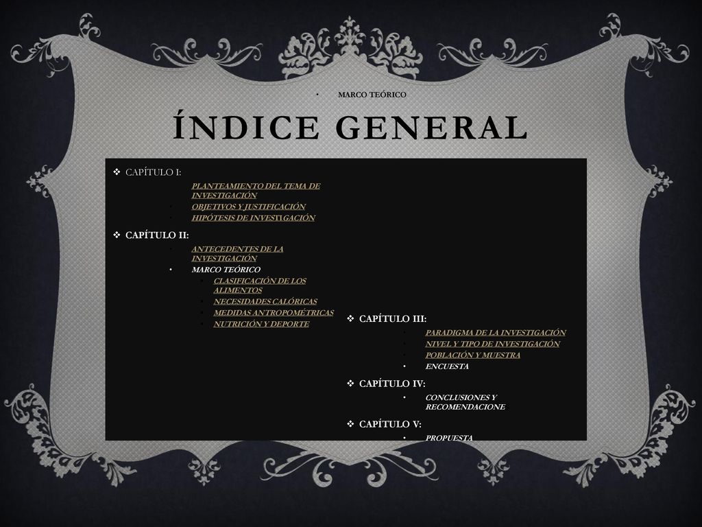 ÍNDICE GENERAL CAPÍTULO I: CAPÍTULO II: CAPÍTULO III: CAPÍTULO IV: