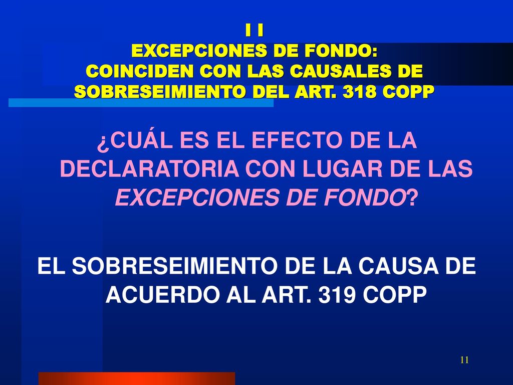 EL SOBRESEIMIENTO DE LA CAUSA DE ACUERDO AL ART. 319 COPP