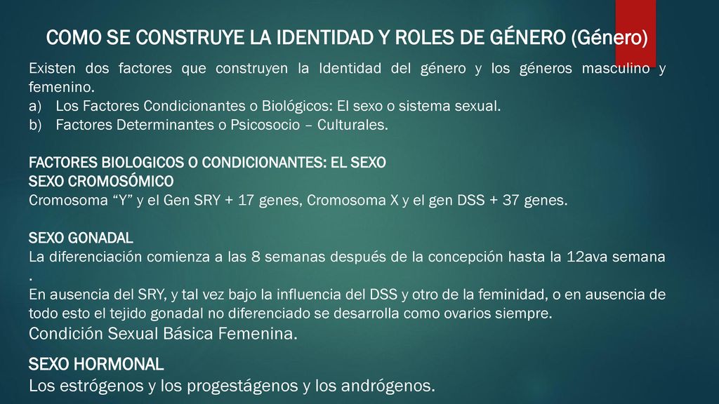 COMO SE CONSTRUYE LA IDENTIDAD Y ROLES DE GÉNERO (Género)