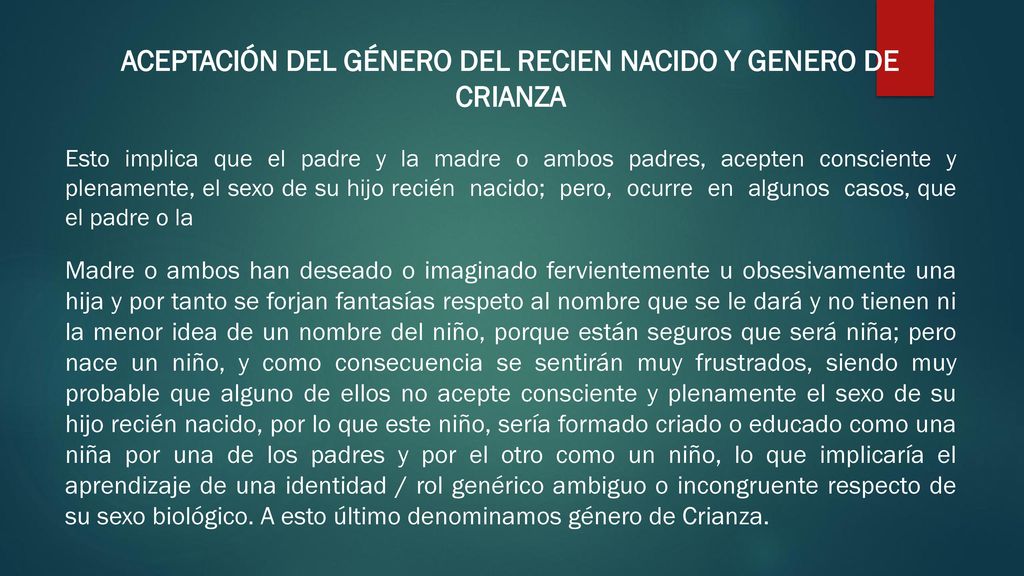 ACEPTACIÓN DEL GÉNERO DEL RECIEN NACIDO Y GENERO DE CRIANZA