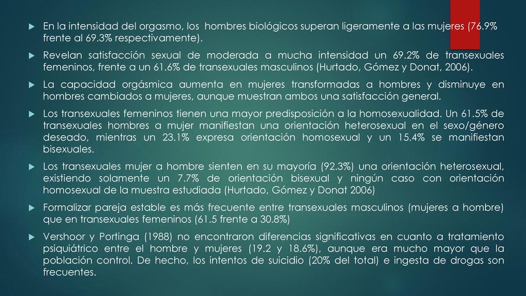 En la intensidad del orgasmo, los hombres biológicos superan ligeramente a las mujeres (76.9% frente al 69.3% respectivamente).