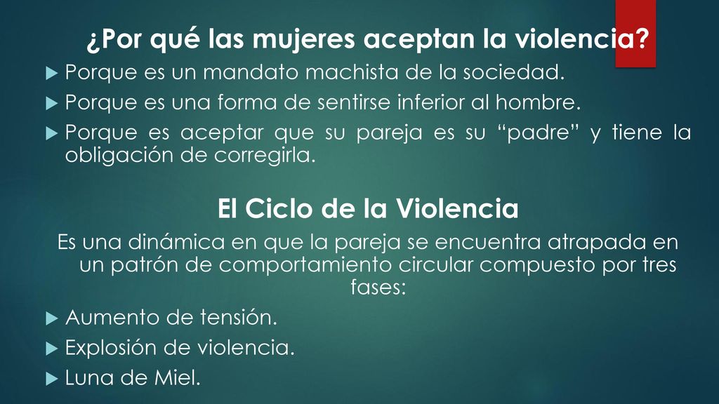 ¿Por qué las mujeres aceptan la violencia El Ciclo de la Violencia