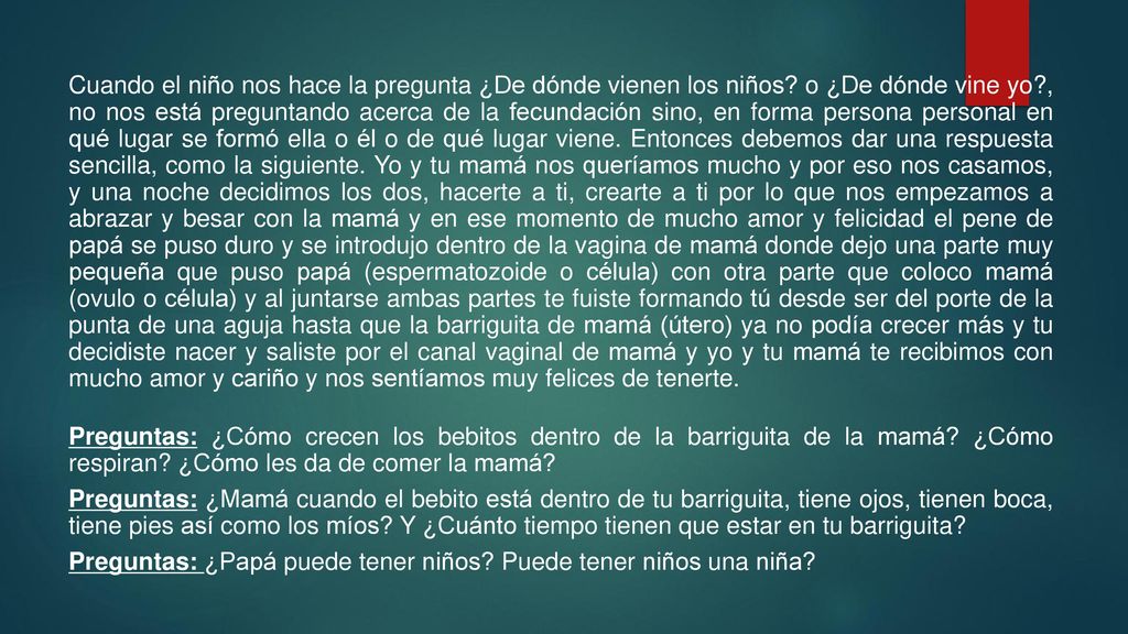 Cuando el niño nos hace la pregunta ¿De dónde vienen los niños