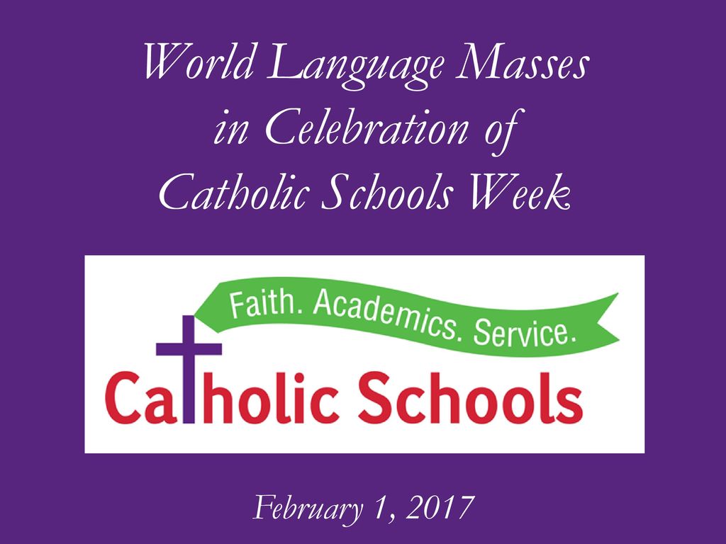 World Language Masses in Celebration of Catholic Schools Week