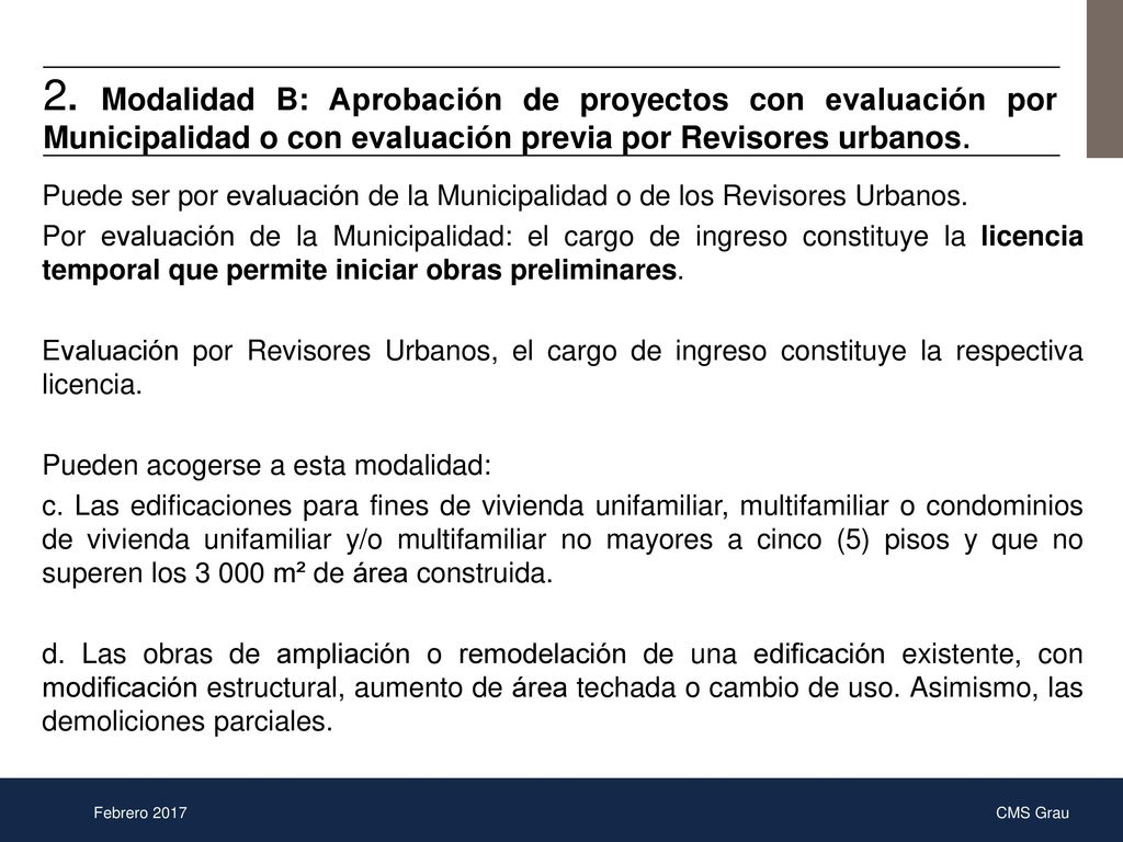 2. Modalidad B: Aprobación de proyectos con evaluación por Municipalidad o con evaluación previa por Revisores urbanos.