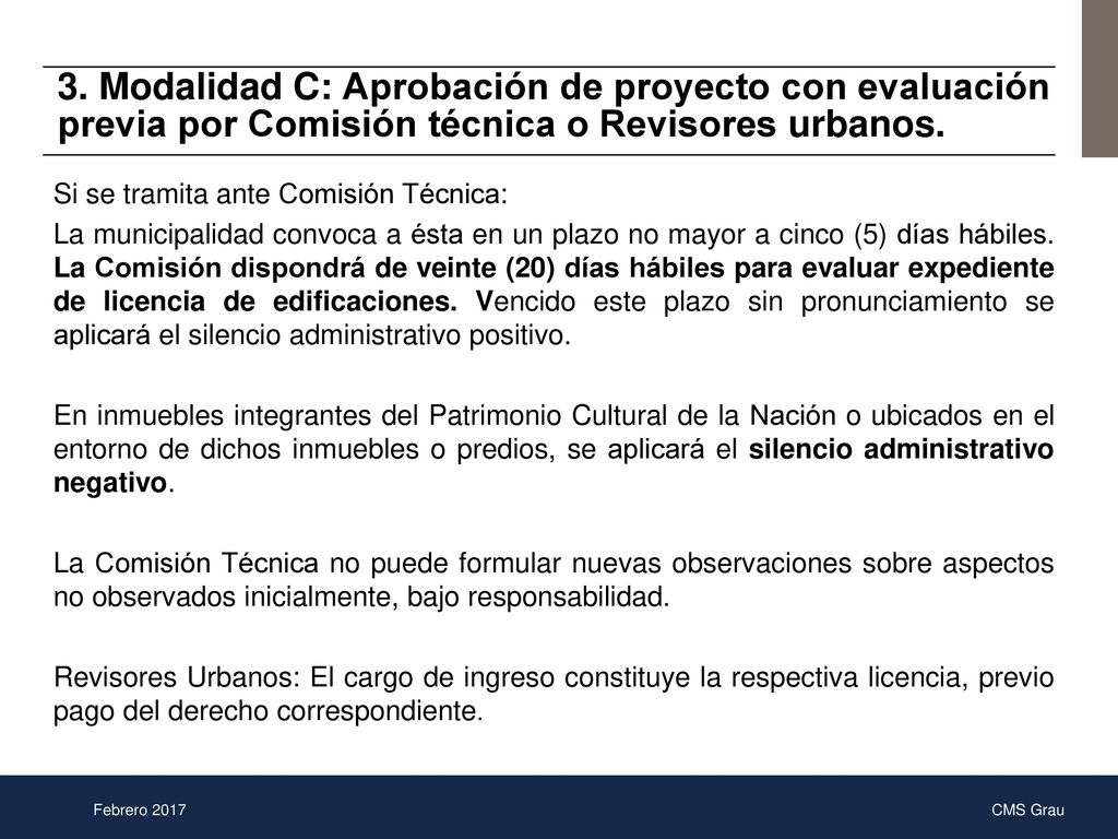 3. Modalidad C: Aprobación de proyecto con evaluación previa por Comisión técnica o Revisores urbanos.