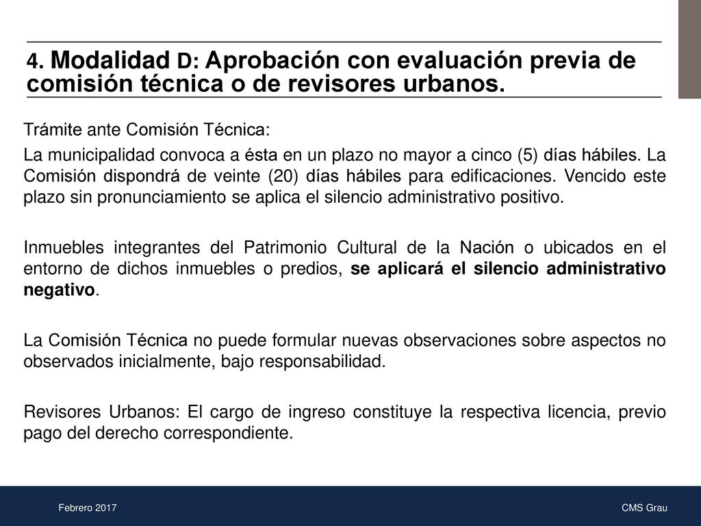 4. Modalidad D: Aprobación con evaluación previa de comisión técnica o de revisores urbanos.