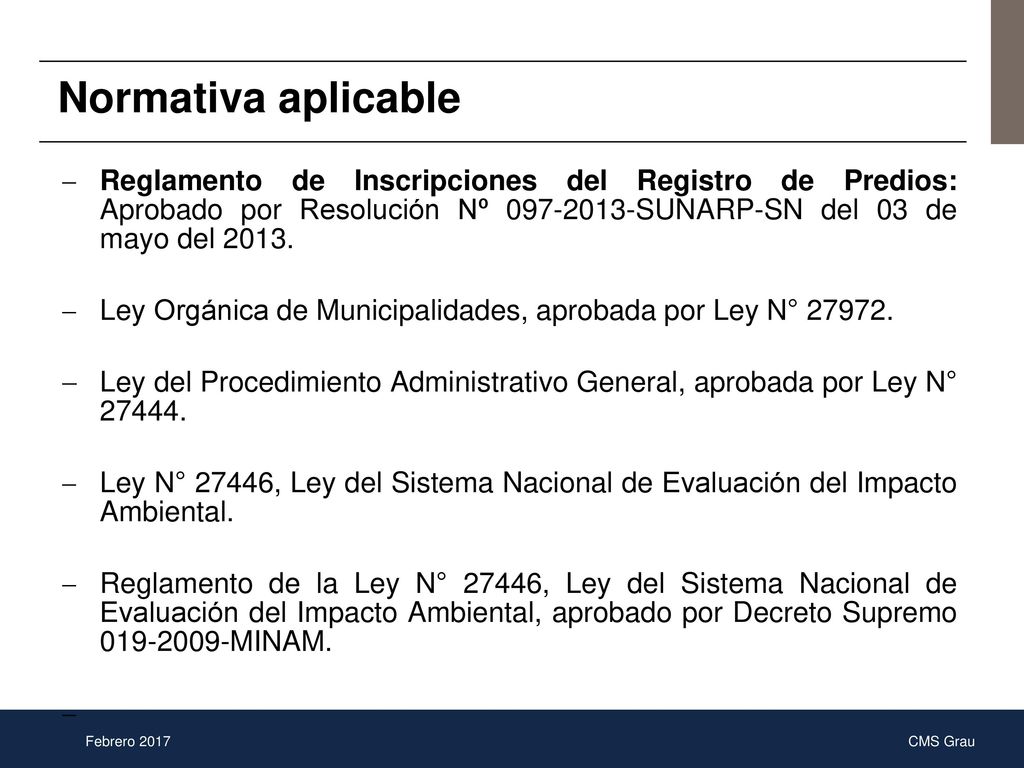 Normativa aplicable Reglamento de Inscripciones del Registro de Predios: Aprobado por Resolución Nº SUNARP-SN del 03 de mayo del