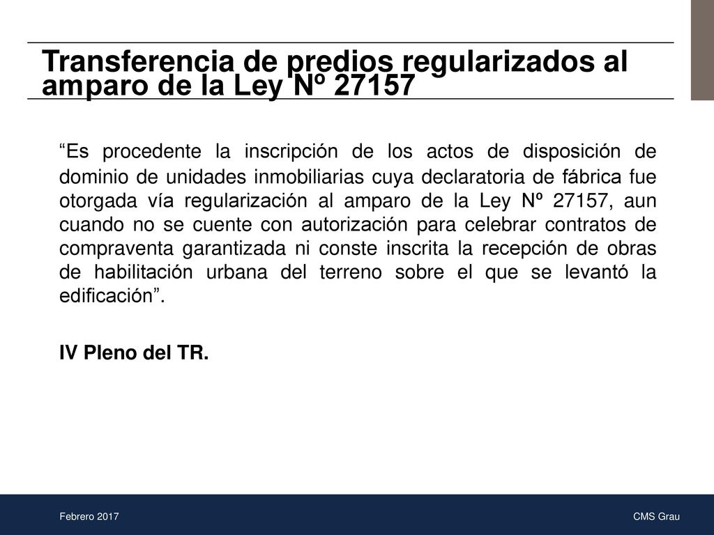 Transferencia de predios regularizados al amparo de la Ley Nº 27157