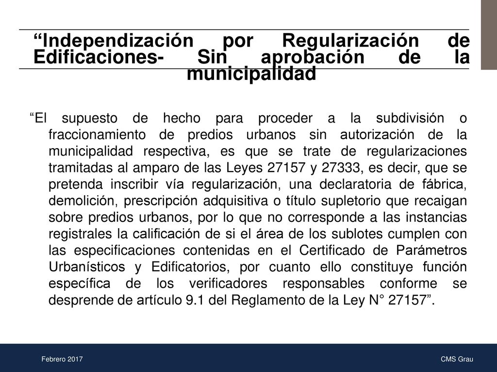 Independización por Regularización de Edificaciones- Sin aprobación de la municipalidad